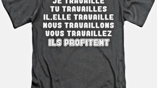tshirt-je-travaille-tu-travailles-il-elle-travaille-nous-travaillons-vous-travaillez-ils-profitent-D01003079480P0210