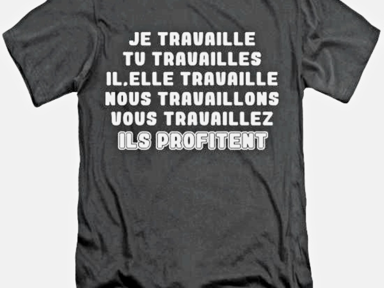 tshirt-je-travaille-tu-travailles-il-elle-travaille-nous-travaillons-vous-travaillez-ils-profitent-D01003079480P0210